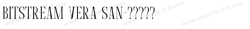 Bitstream Vera San字体转换